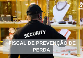 FISCAL DE PREVENCAO DE PERDA